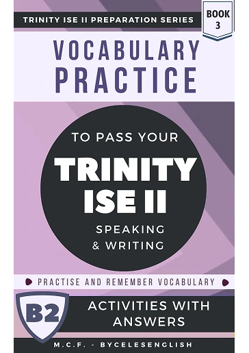 Portada de Vocabulary for BOOK 3 VOCABULARY PRACTICE TO PASS YOUR TRINITY ISE II B2